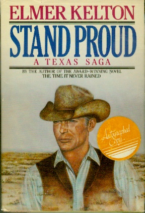 Image for Stand Proud A Texas Saga