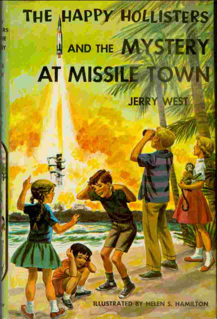 Image for Happy Hollisters and the Mystery at Missile Town, The