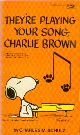 Image for They're Playing Your Song, Charlie Brown