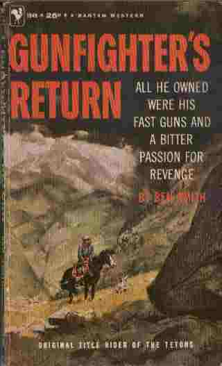 Image for Gunfighter's Return -- All He Owned Were His Fast Guns and a Bitter Passion for Revenge
