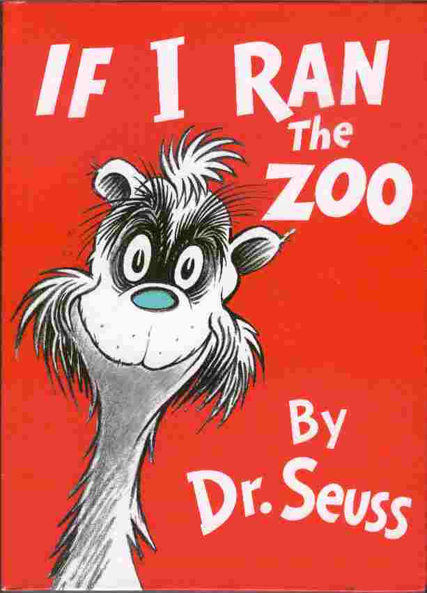 Image for If I Ran the Zoo