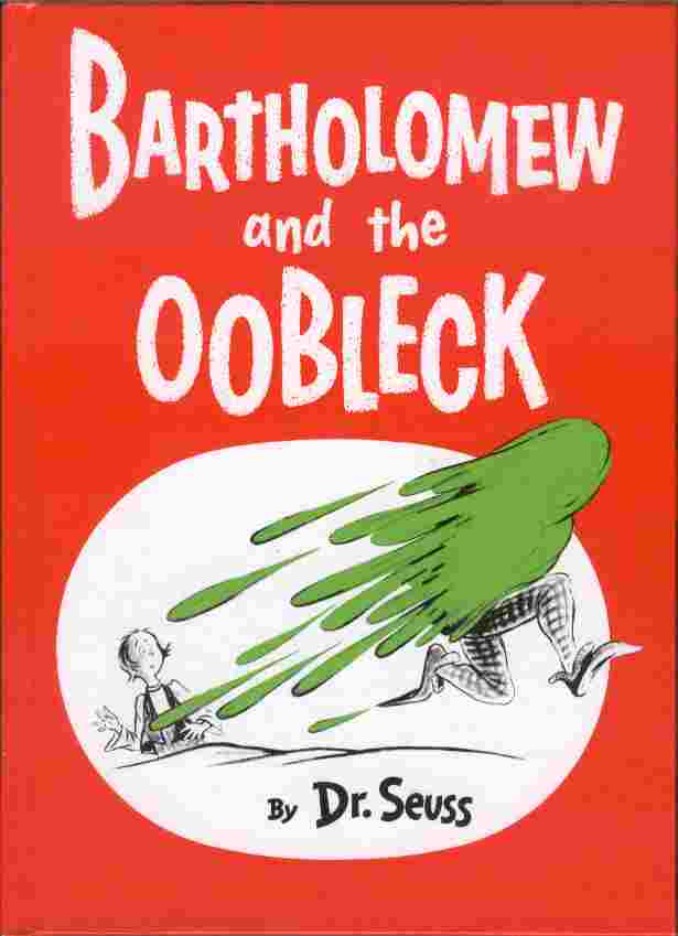 Image for Bartholomew and the Oobleck