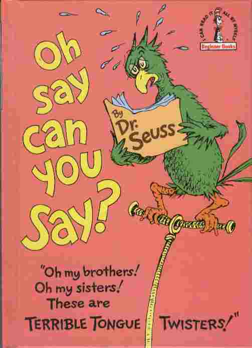 Image for Oh Say Can You Say?