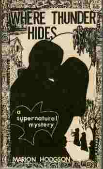 Image for Where Thunder Hides A Supernatural Mystery