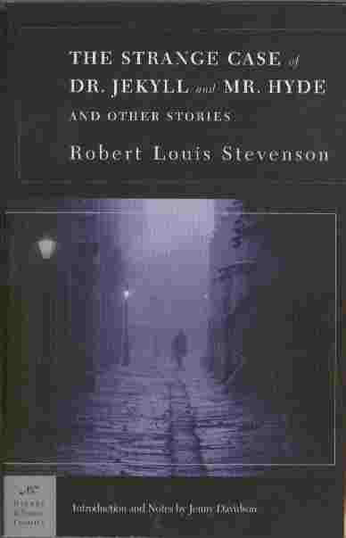 Image for The Strange Case of Dr. Jekyll and Mr. Hyde -- And Other Stories