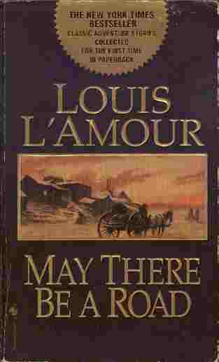 Image for May There Be a Road