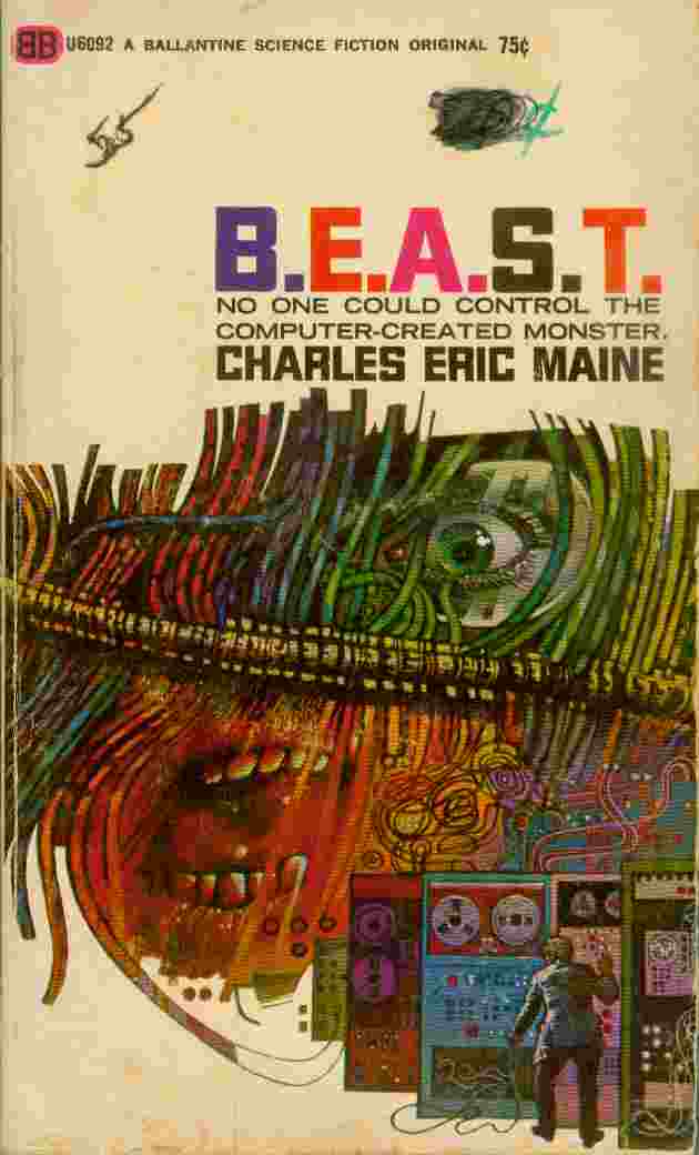 Image for B. E. A. S. T. -- No One Could Control the Computer-Created Monster
