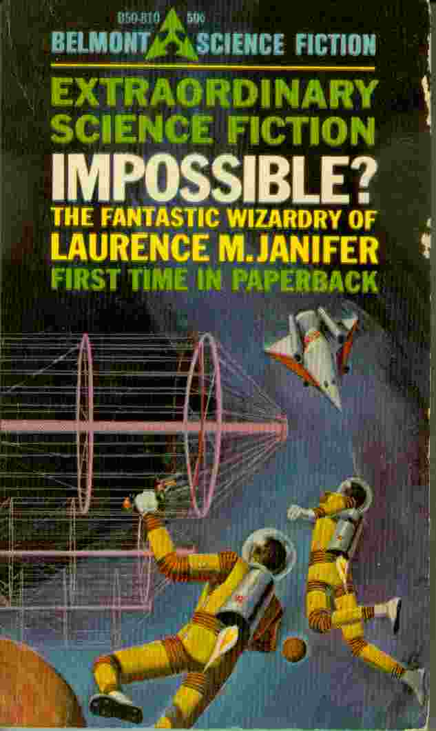 Impossible? The Fantastic Wizardry of Laurence M. Janifer Image for Impossible? The Fantastic Wizardry of Laurence M. Janifer