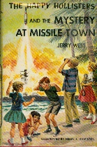 Image for The Happy Hollisters and the Mystery At Missile Town