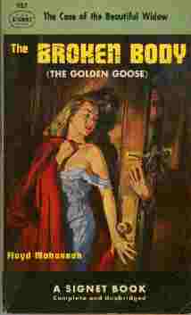 Image for The Broken Body (The Golden Goose)