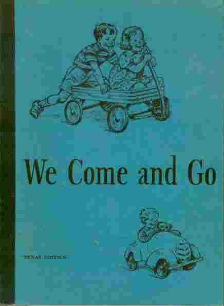 Image for We Come and Go Texas Edition