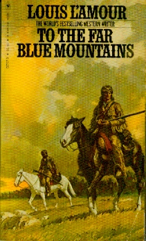 Image for To the Far Blue Mountains