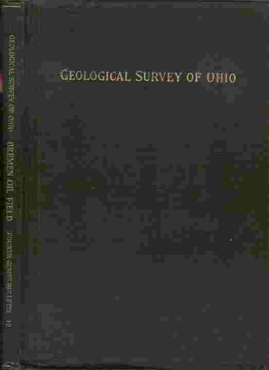 Image for Geological Survey of Ohio, Fourth Series, Bulletin 12  - The Bremen Oil Field