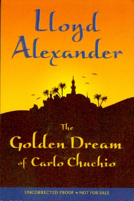 Image for The Golden Dream of Carlo Chuchio