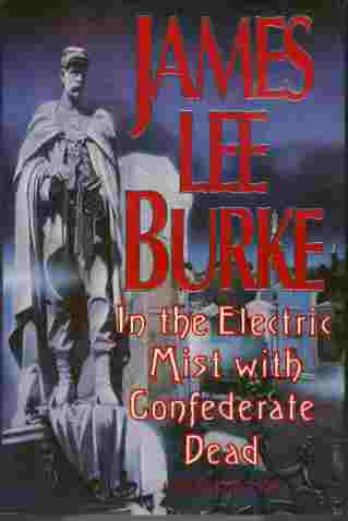 Image for In the Electric Mist with Confederate Dead