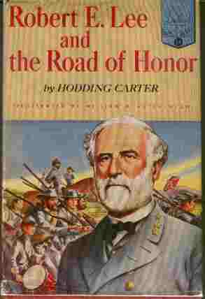 Image for Robert E. Lee and the Road of Honor