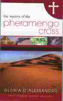 The Mystery of the Pheramengo Cross Image for The Mystery of the Pheramengo Cross