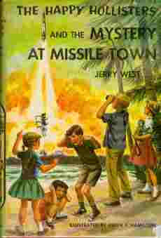 Image for The Happy Hollisters and the Mystery at Missile Town