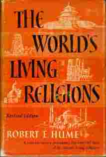 Image for The World's Living Religion  - A concise survey presenting the essential facts of the eleven living religions