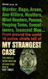 Image for My Strangest Case  - True stories of twisted minds you will never forget