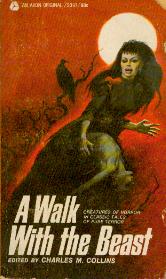 Image for A Walk with the Beast  - Creatures of Horror in Classic Tales of Pure Terror