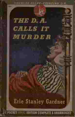The D.A. Calls it Murder Image for The D.A. Calls it Murder
