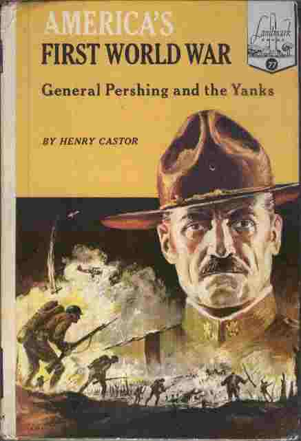 America's First World War General Pershing and the Yanks Image for America's First World War General Pershing and the Yanks