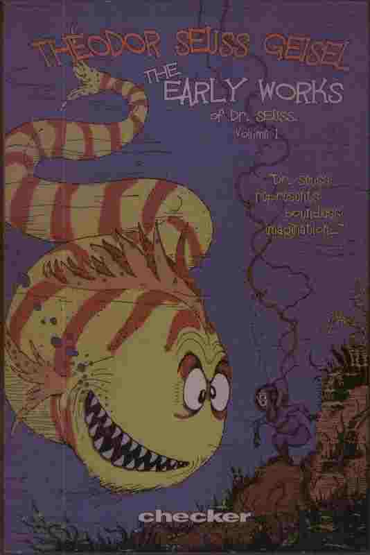 Image for The Early Works of Dr. Seuss, Volume 1