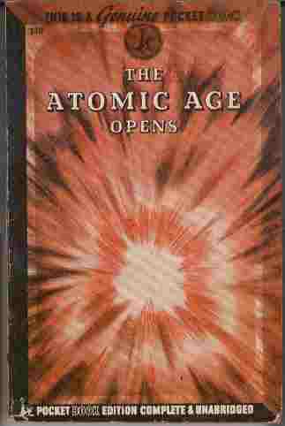Image for The Atomic Age Opens