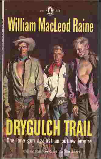 Image for Drygulch Trail (They Called Him Blue Blazes)