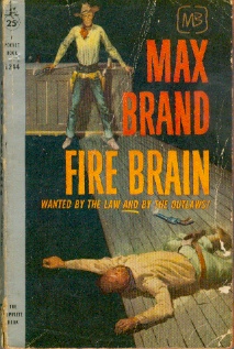 Image for Fire Brain  - Wanted by the Law and by the Outlaws!