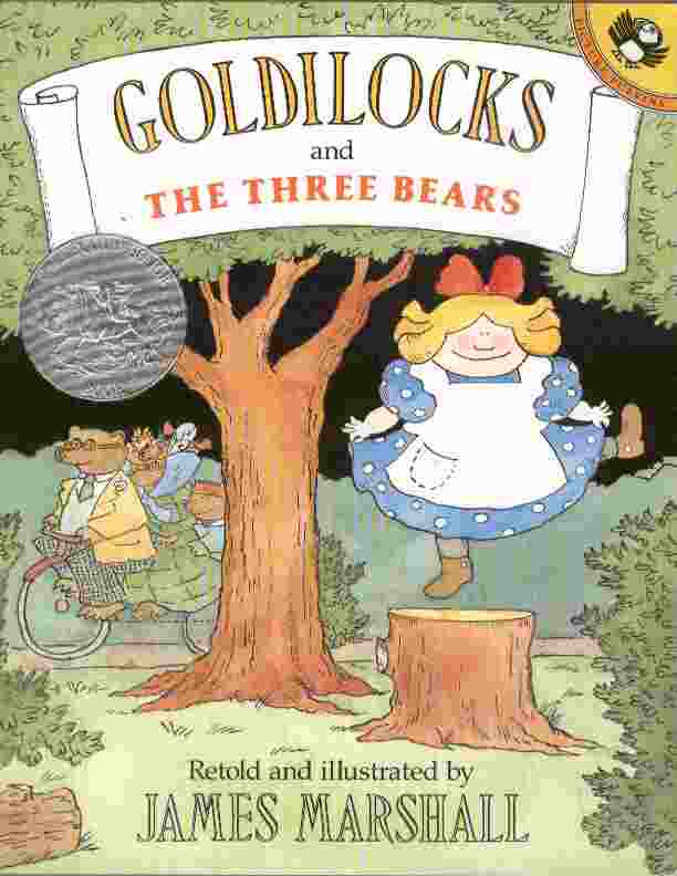 Goldilocks and the Three Bears Image for Goldilocks and the Three Bears