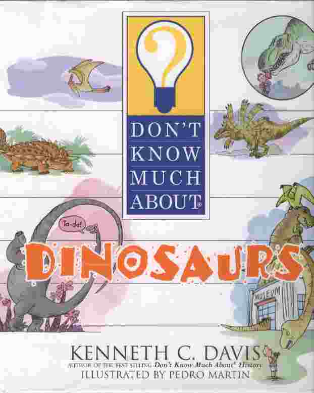 Image for Don't Know Much About Dinosaurs