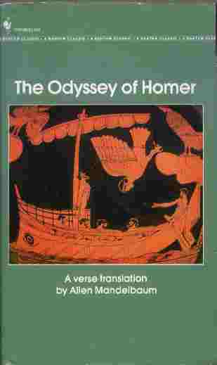 The Odyssey -- A Verse Translation by Allen Mandelbaum Image for The Odyssey -- A Verse Translation by Allen Mandelbaum