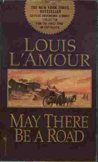 May There Be a Road Image for May There Be a Road