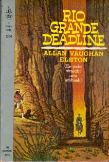 Image for Rio Grande Deadline - He rode straight into ambush!
