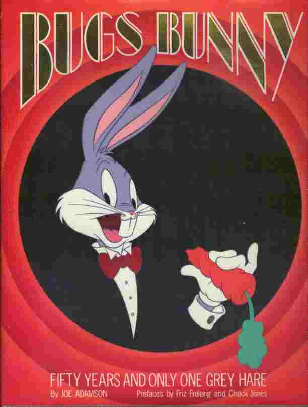 Image for Bugs Bunny  - Fifty Years and Only One Grey Hare