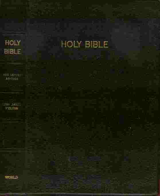 Image for Self-Pronouncing Edition - The Holy Bible - Containing the Old and New Testaments - Translated out of the Original Tongues and with the Former Translations Diligently Compared and Revised