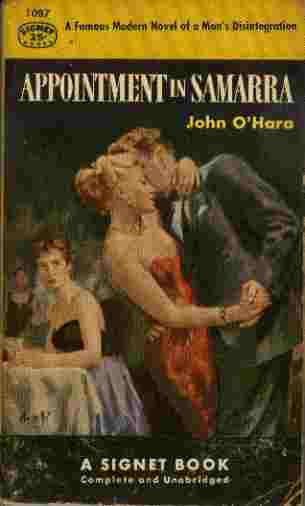 Image for Appointment in Samarra - A Famous Modern Novel of a Man's Disintegration