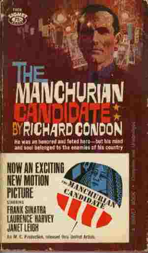 Image for The Manchurian Candidate  - He was an honored and feted hero - but his mind and soul belonged to the enemies of his country.