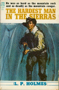 Image for The Hardest Man in the Sierras