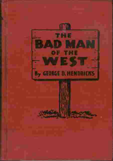 Image for The Bad Man of the West