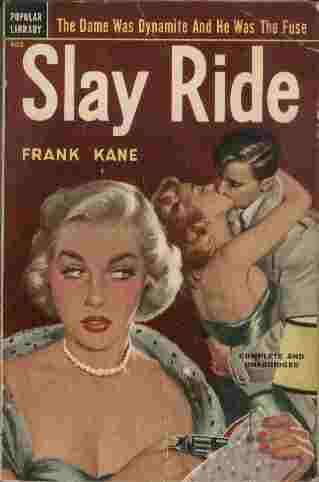 Image for Slay Ride - The dame was dynamite and he was the fuse