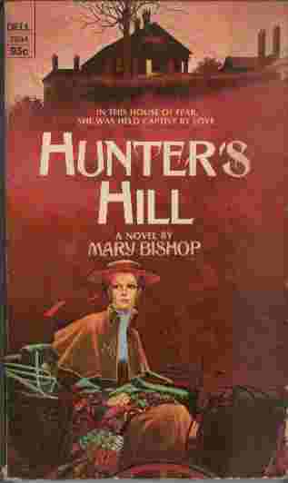 Image for Hunter's HIll - In this house of fear, she was held captive by love.