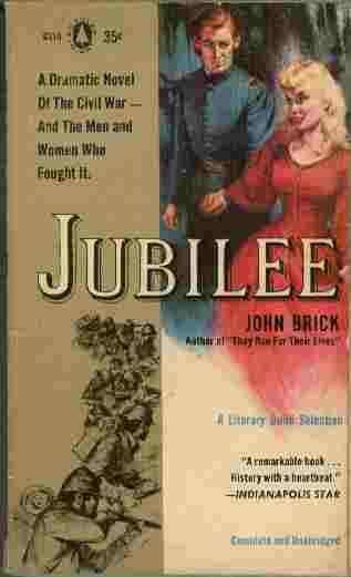 Image for Jubilee  - A dramatic novel of the Civil War - and the men and women who fought it.