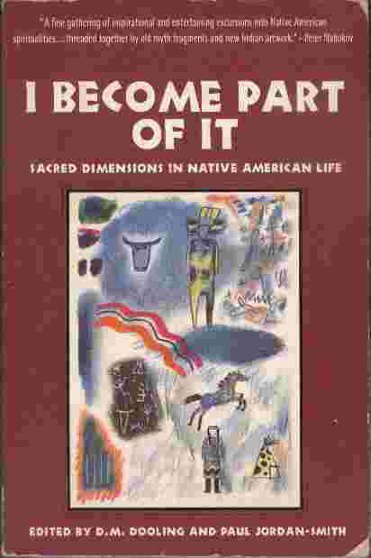 Image for I Became Part of It  - Sacred dimensions in Native American life