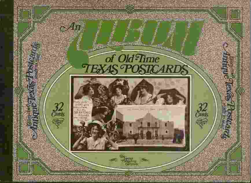 Image for An Album of Old-Time Texas Postcards  - 32 duotone reproductions of actual postcards from Texas mailed between 1900 and 1925.