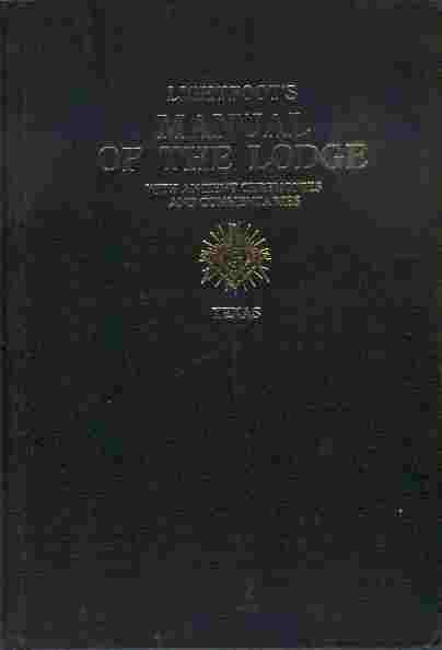 Image for Lightfoot's Manual of the Lodge  - With ancient ceremonies and commentaries