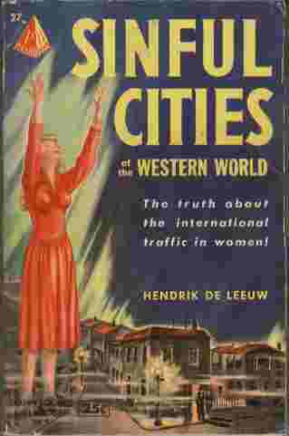 Image for Sinful Cities  - The truth about the international traffic in women!