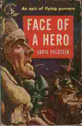 Image for Face of a Hero  - An epic of flying gunners